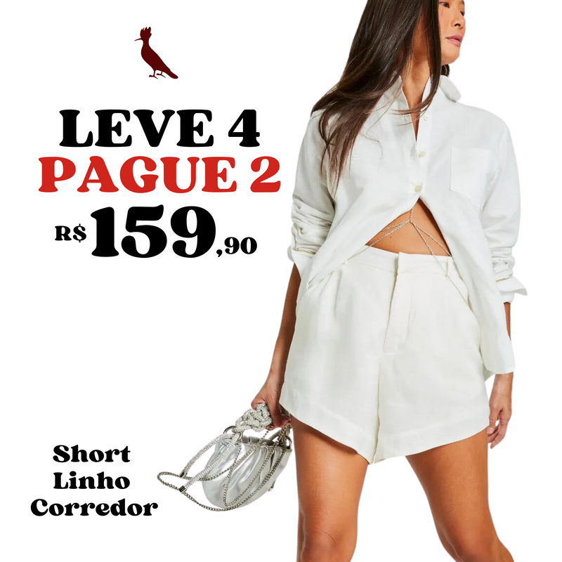 LEVE 4 PAGUE 2 - Short Linho Corredor